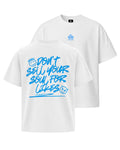 T-Shirt DON’T SELL YOUR SOUL